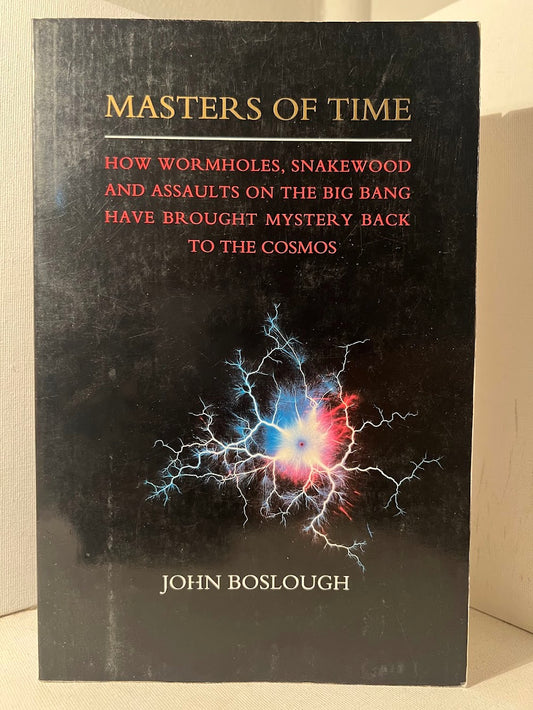 Masters of Time by John Boslough