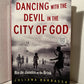 Dancing with the Devil in the City of God by Juliana Barbassa