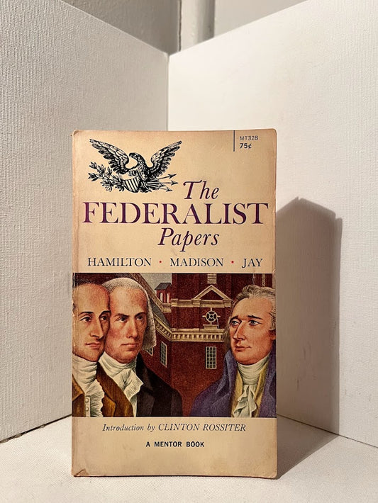 The Federalist Papers