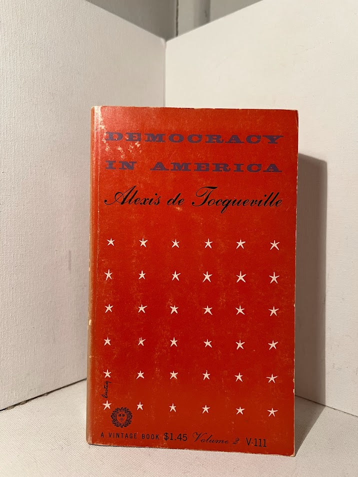 Democracy in America by Alexis de Tocqueville