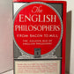 The English Philosophers from Bacon to Mill
