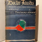 Doctor Faustus by Thomas Mann