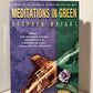 Meditations in Green by Stephen Wright