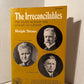 The Irreconcilables - The Fight Against the League of Nations by Ralph Stone