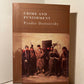 Crime and Punishment by Fyodor Dostoevsky