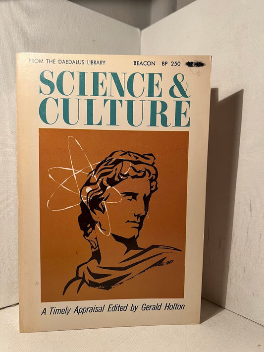 Science & Culture edited by Gerald Holton