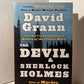The Devil & Sherlock Holmes by David Grann