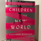 Children of the New World by Alexander Weinstein