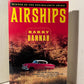 Airships by Barry Hannah