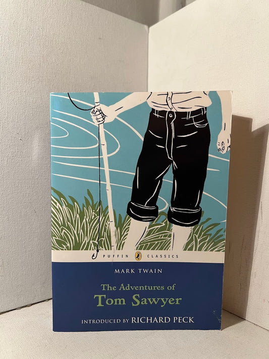 The Adventures of Tom Sawyer by Mark Twain