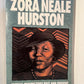 Zora Neale Hurston - Critical Perspectives edited by Henry Louis Gates, Jr. and K. A. Appiah