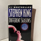 Different Seasons by Stephen King