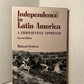 Independence in Latin America -  A Comparative Approach by Richard Graham