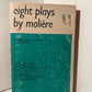 Eight Plays by Moliere