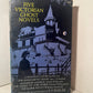 Five Victorian Ghost Novels edited by E.F. Bleiler