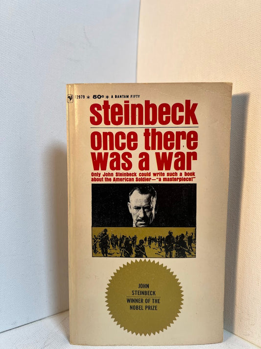 Once There Was A War by John Steinbeck