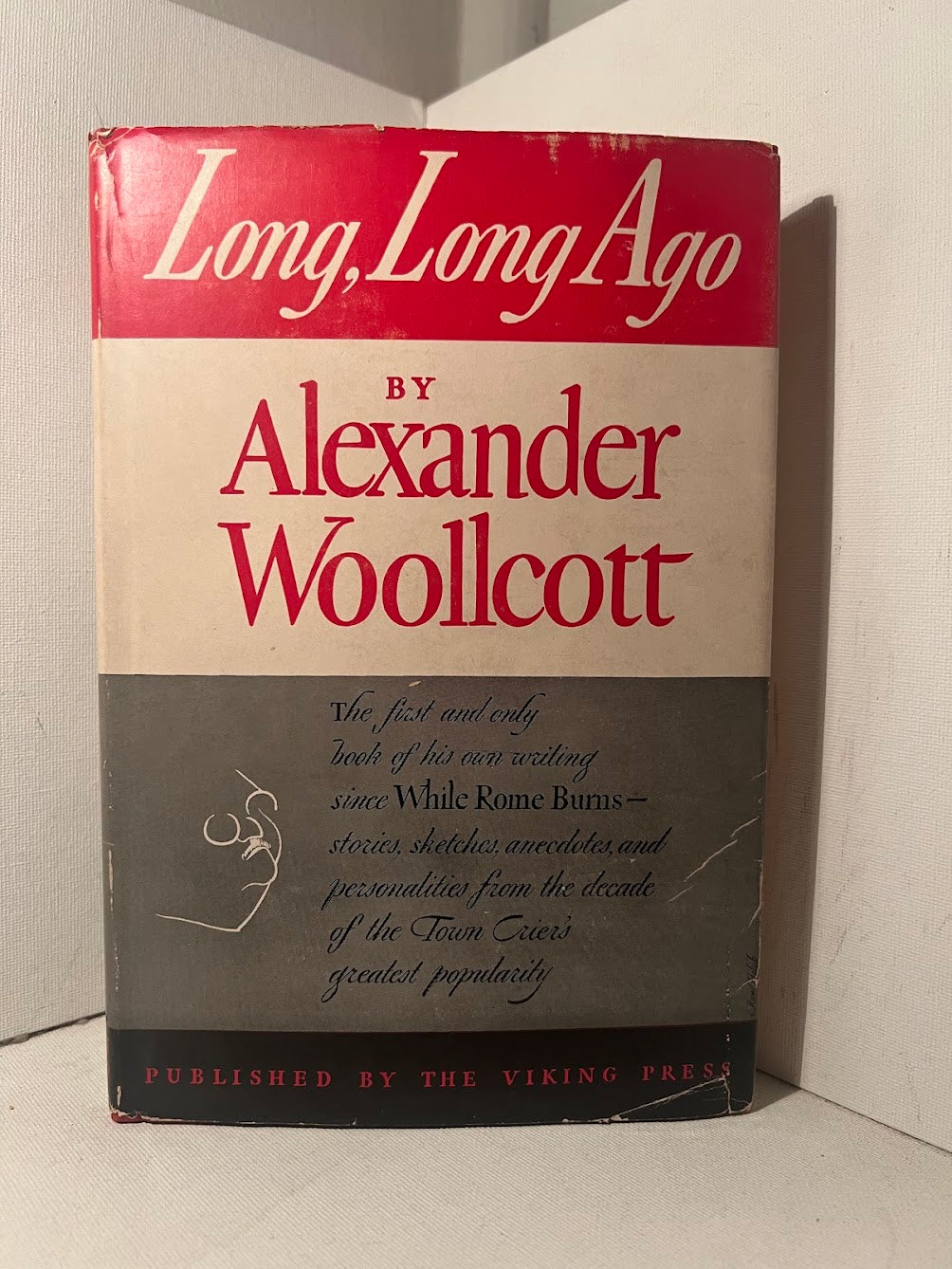 Long, Long Ago by Alexander Woollcott