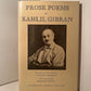 Prose Poems by Kahlil Gibran