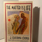 The Matter is Life by J. California Cooper