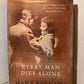Every Man Dies Alone by Hans Fallada