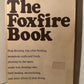 The Foxfire Book