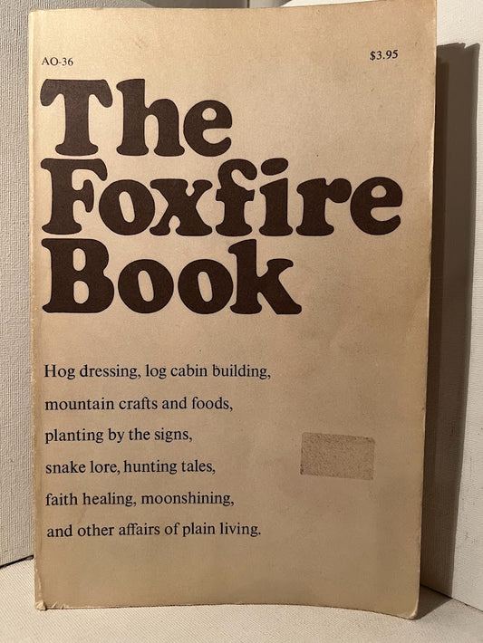 The Foxfire Book