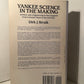 Yankee Science in the Making by Dirk J. Struik