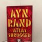 Atlas Shrugged by Ayn Rand