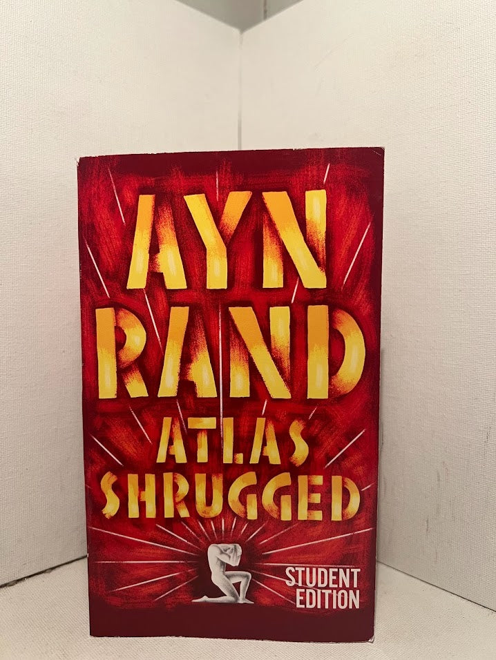 Atlas Shrugged by Ayn Rand