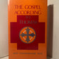 The Gospel According to Thomas