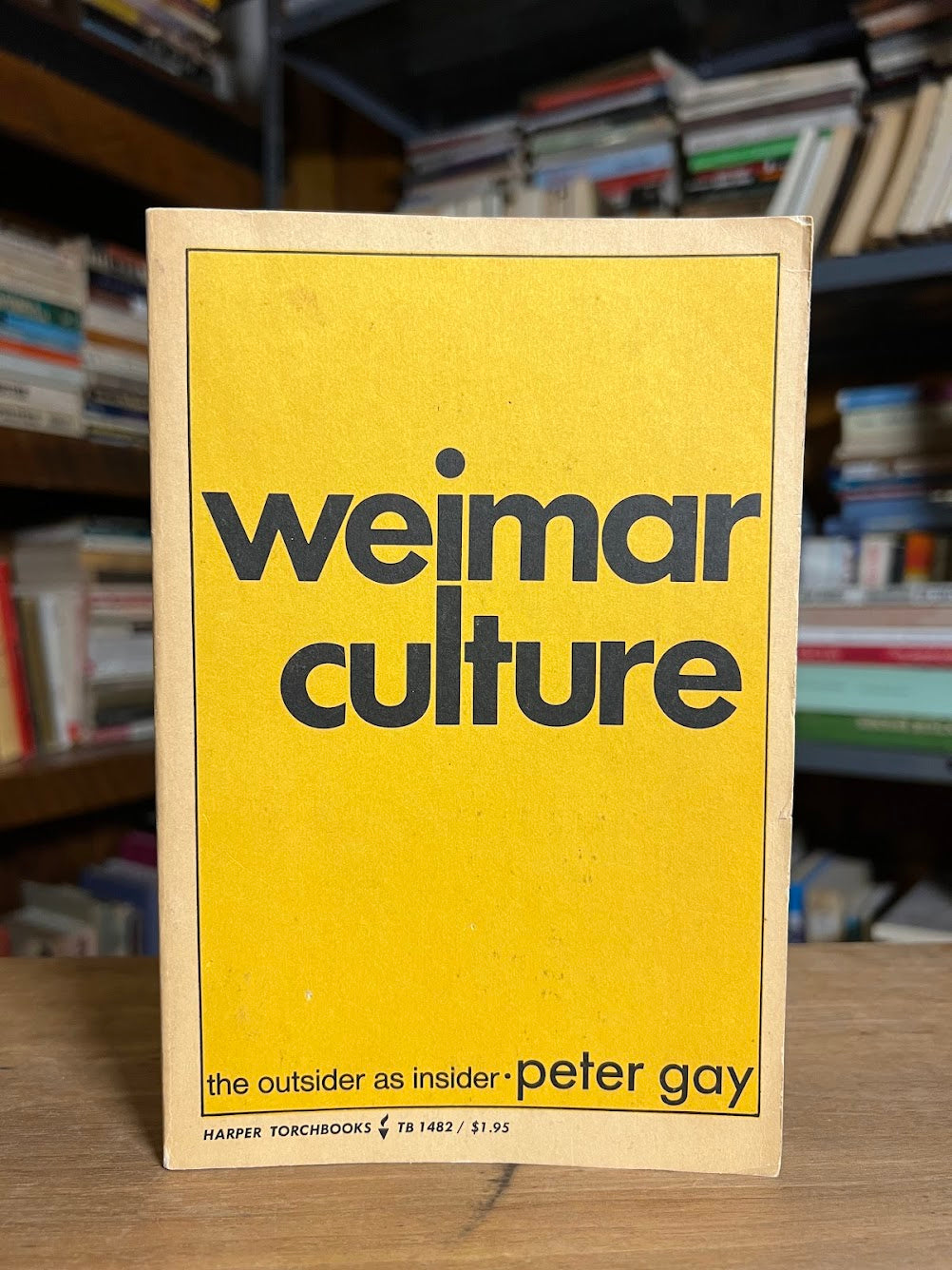 Weimar Culture by Peter Gay