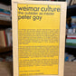 Weimar Culture by Peter Gay