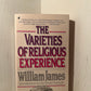 The Varieties of Religious Experience by William James