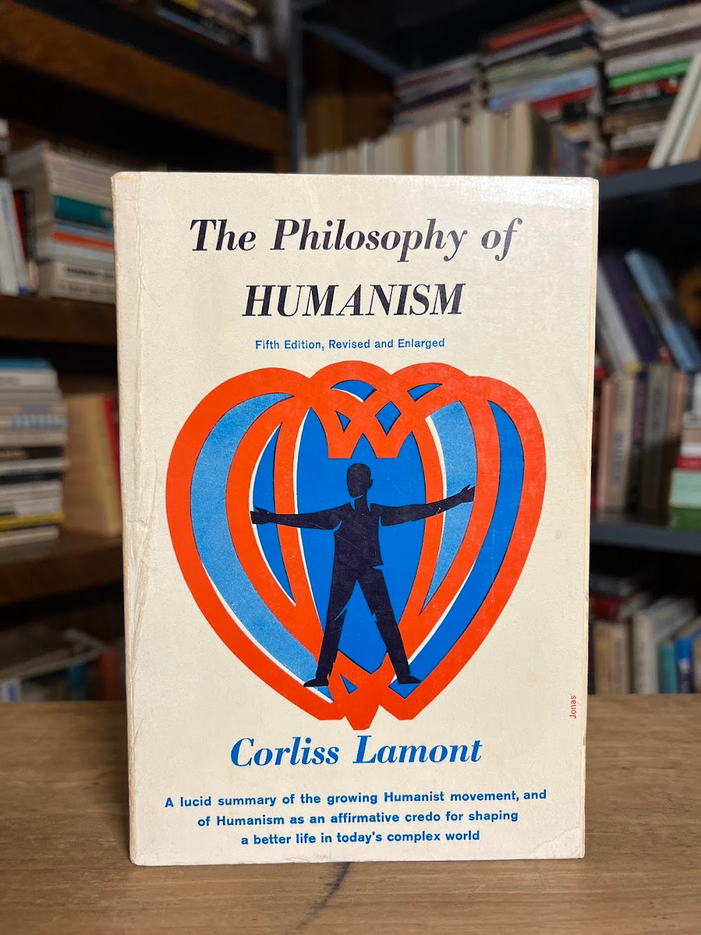 The Philosophy of Humanism by Corliss Lamont