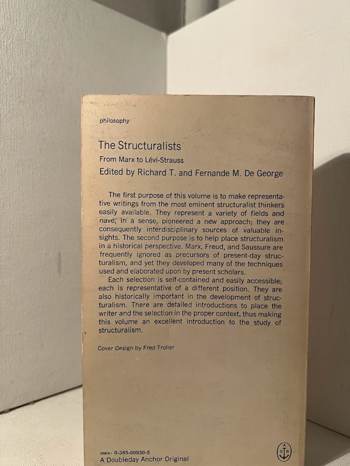 The Structuralist from Marx to Levi-Strauss