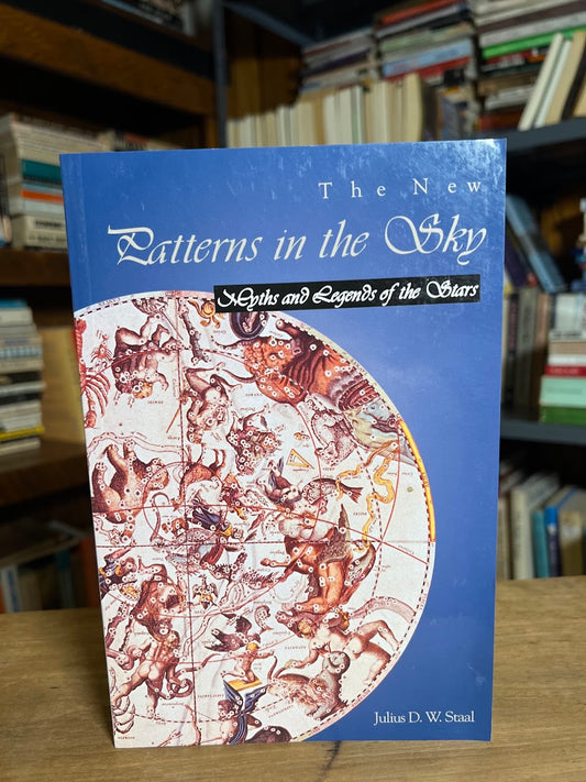 The New Patterns in the Sky by Julius D. W. Staal