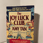 The Joy Luck Club by Amy Tan