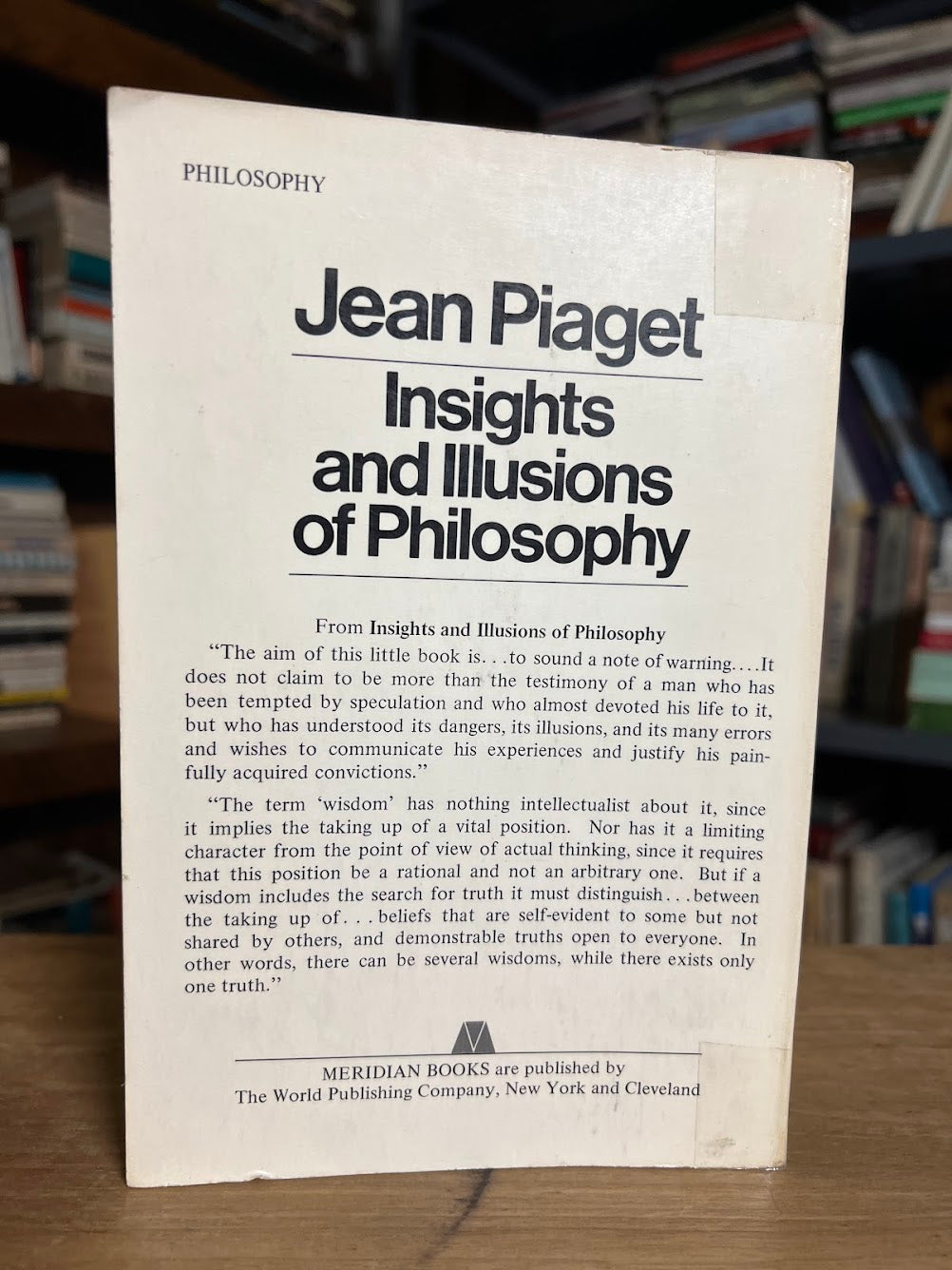 Insights and Illusions of Philosophy by Jean Piaget