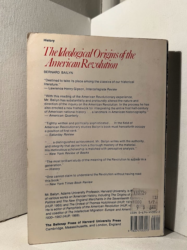 The Ideological Origins of the American Revolution by Bernard Bailyn