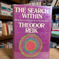 The Search Within by Theodor Reik