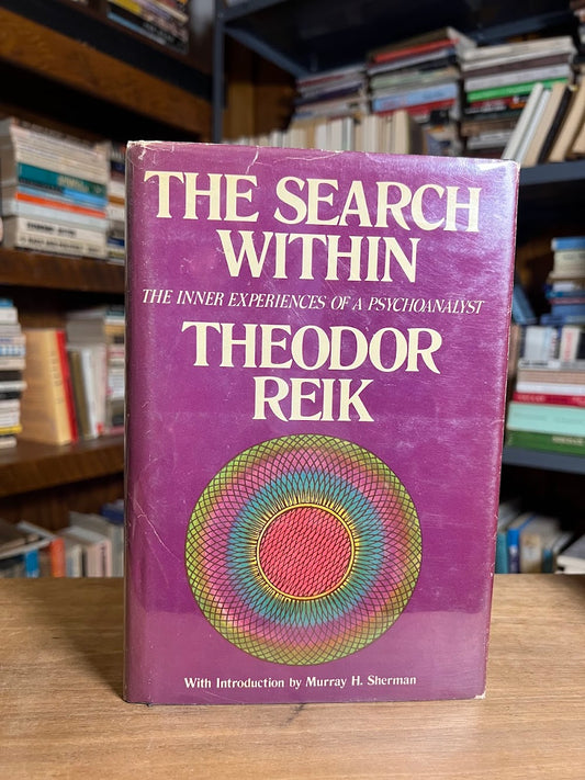 The Search Within by Theodor Reik