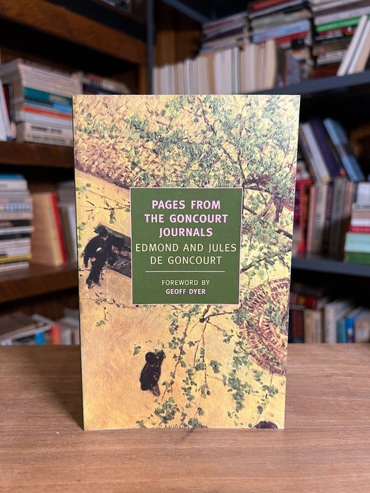 Pages from the Goncourt Journals