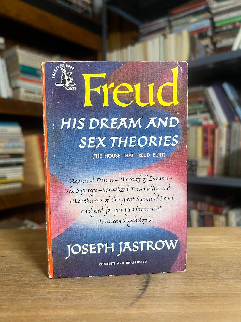 Freud - His Dream and Sex Theories by Joseph Jastrow