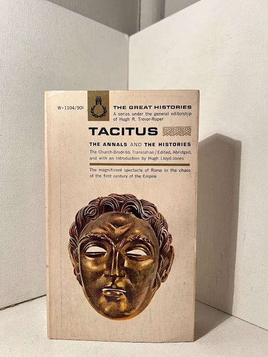 Tacitus The Annals and The Histories