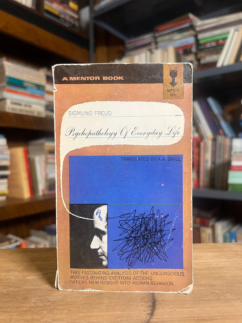 Psychopathology of Everyday Life by Sigmund Freud