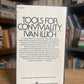 Tools for Conviviality by Ivan Illich
