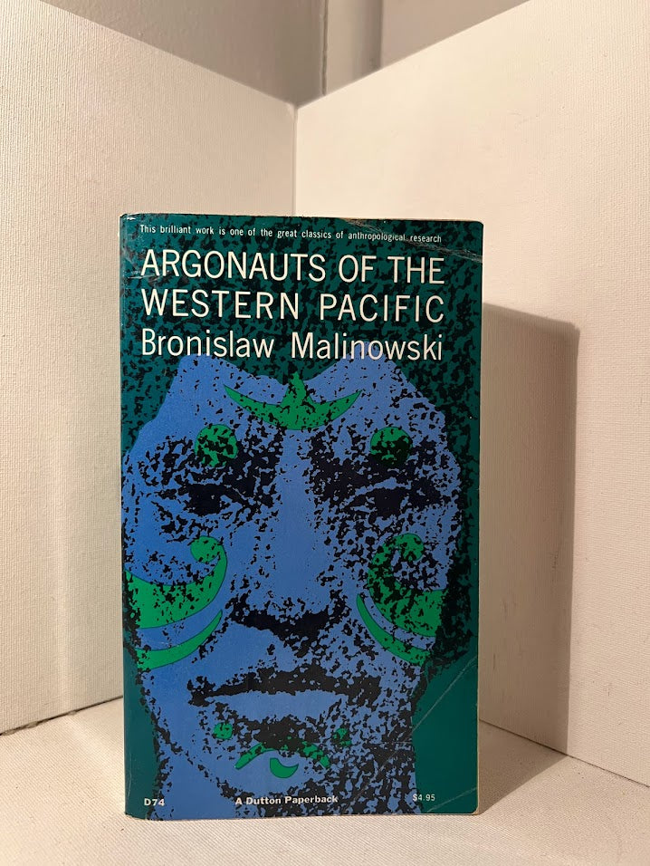 Argonauts of the Western Pacific by Bronislaw Malinowski