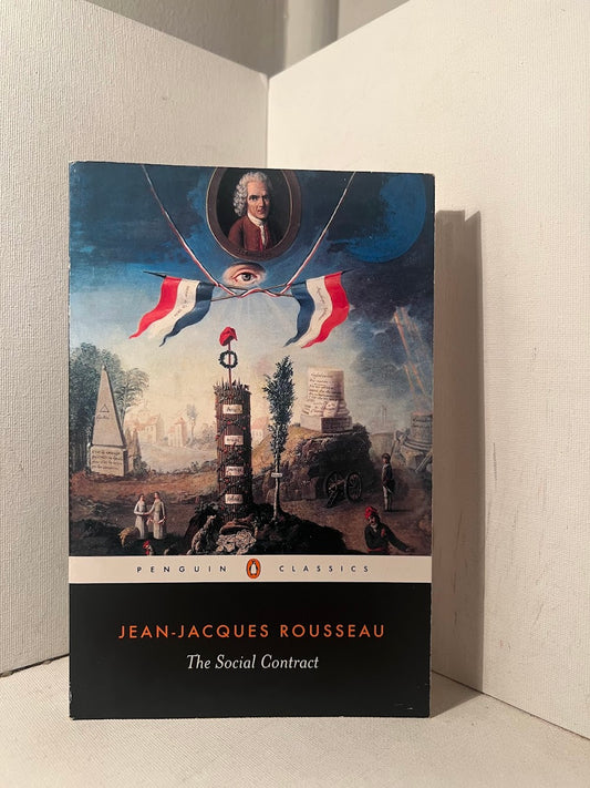 The Social Contract by Jean Jacques Rousseau