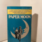 Paper Moon by Joe David Brown