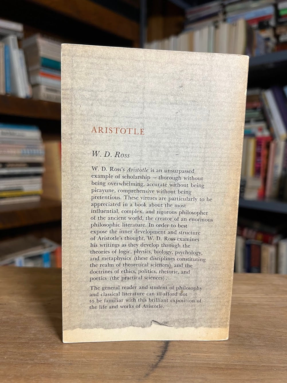 Aristotle -  A Complete Exposition of HIs Work & Thought by W..D. Ross